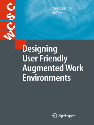 cover image of Designing User Friendly Augmented Work Environments